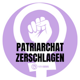 Aufkleber "Patriarchat zerschlagen"